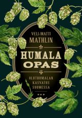 Humalaopas - oluthumalan kasvatus