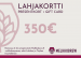 Lahjakortti 350€